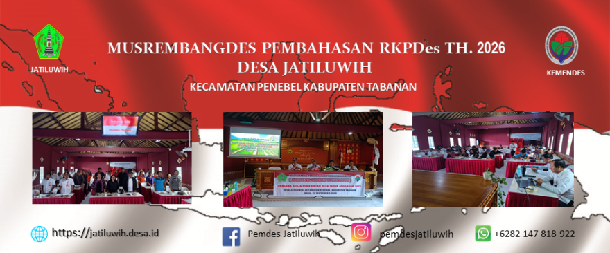 MUSYAWARAH PERENCANAAN PEMBANGUNAN DESA (MUSREMBANGDES) TH.2025 DESA JATILUWIH